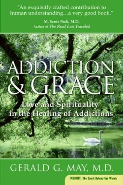 9780061122439 Addiction And Grace