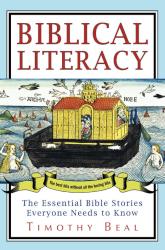 9780061718670 Biblical Literacy : The Essential Bible Stories Everyone Needs To Know