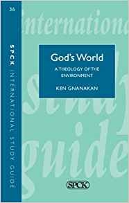 9780281051380 Gods World : A Biblical Theology Of The Environment