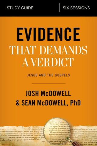 9780310096726 Evidence That Demands A Verdict Study Guide