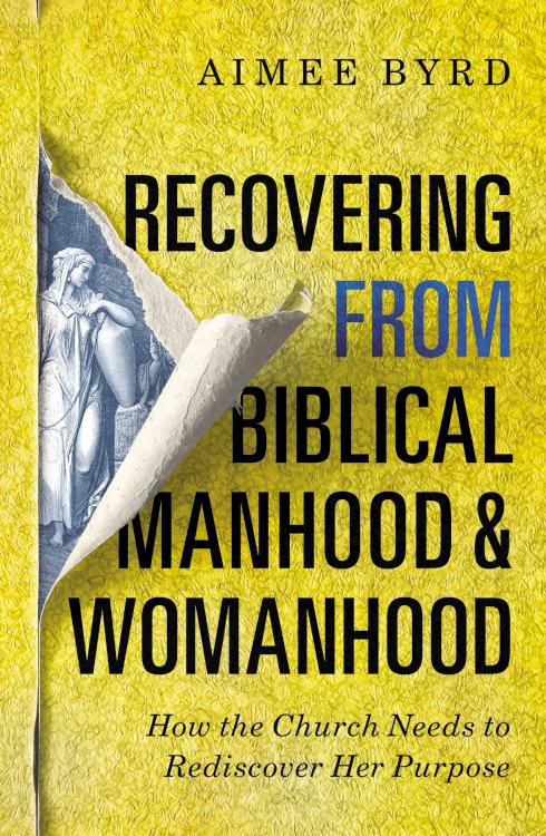 9780310108719 Recovering From Biblical Manhood And Womanhood