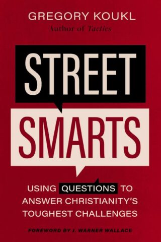 9780310139133 Street Smarts : Using Questions To Answer Christianity's Toughest Challenge