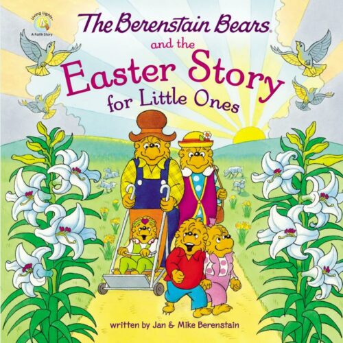 9780310139539 Berenstain Bears And The Easter Story For Little Ones