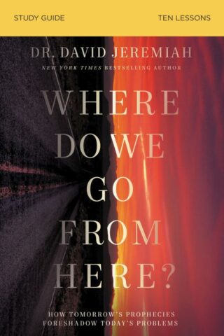 9780310140955 Where Do We Go From Here Study Guide (Student/Study Guide)