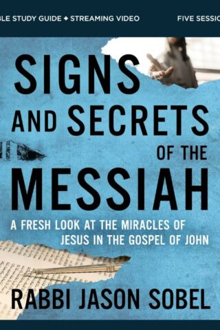 9780310172154 Signs And Secrets Of The Messiah Bible Study Guide Plus Streaming Video (Student