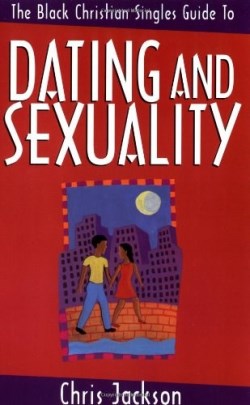 9780310223443 Black Christian Singles Guide To Dating And Sexuality