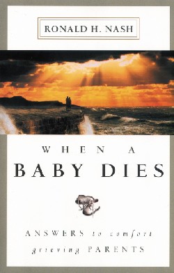 9780310225560 When A Baby Dies