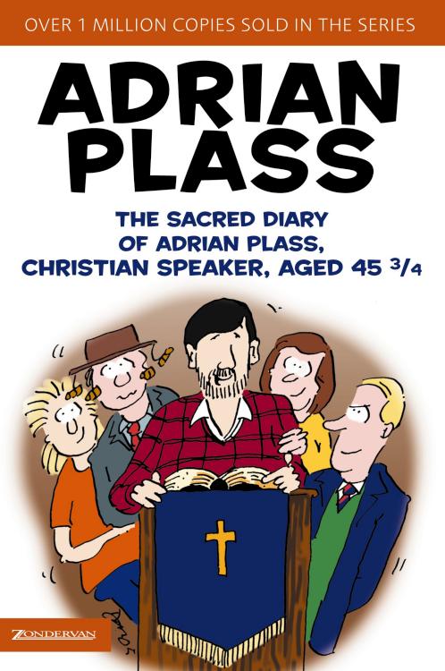 9780310269137 Sacred Diary Of Adrian Plass Christian Speaker Aged 45 And Three Fourths