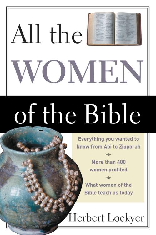 9780310281511 All The Women Of The Bible