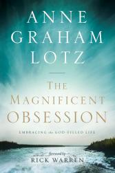 9780310330103 Magnificent Obsession : Embracing The God Filled Life