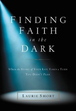 9780310337119 Finding Faith In The Dark