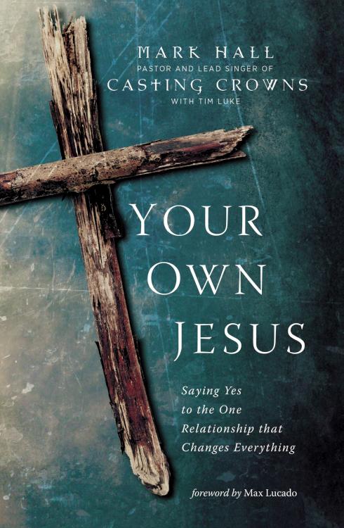 9780310339779 Your Own Jesus