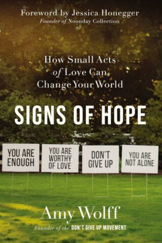 9780310360698 Signs Of Hope