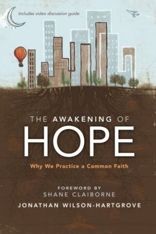 9780310360728 Awakening Of Hope