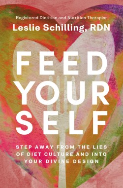 9780310366522 Feed Yourself : Step Away From The Lies Of Diet Culture And Into Your Divin