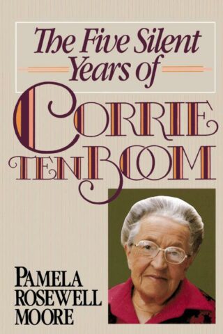 9780310611219 5 Silent Years Of Corrie Ten Boom