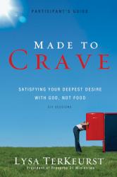 9780310671558 Made To Crave Participants Guide (Student/Study Guide)