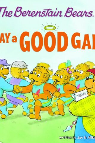 9780310712527 Berenstain Bears Play A Good Game