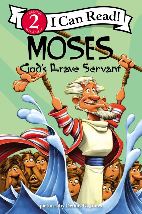 9780310718826 Moses Gods Brave Servant Level 2