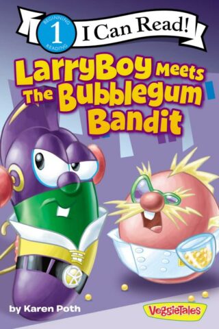 9780310721611 LarryBoy Meets The Bubblegum Bandit Level 1