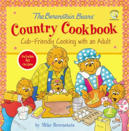 9780310747208 Berenstain Bears Country Cookbook