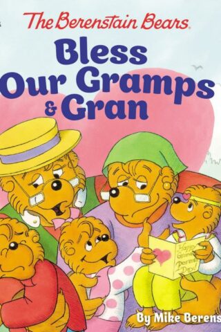 9780310748441 Berenstain Bears Bless Our Gramps And Gran