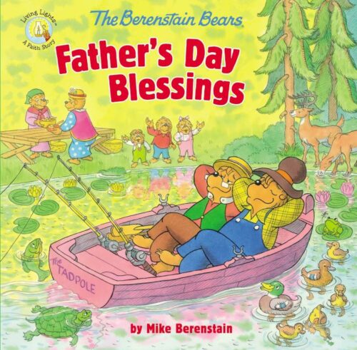 9780310749233 Berenstain Bears Fathers Day Blessings