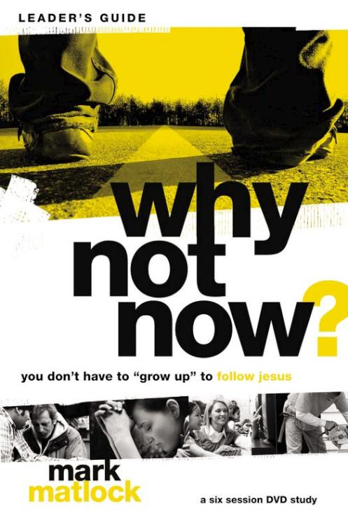 9780310892632 Why Not Now Leaders Guide (Teacher's Guide)