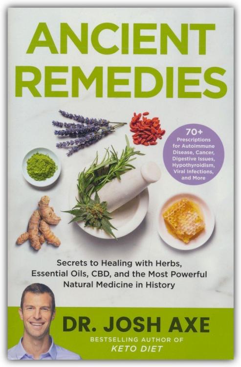 9780316541770 Ancient Remedies : Secrets To Healing With Herbs Essential Oils CBD And The (Lar
