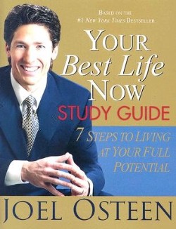 9780446696364 Your Best Life Now Study Guide (Student/Study Guide)