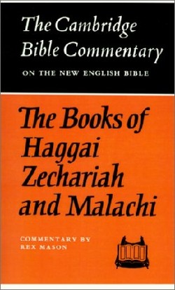 9780521097635 Books Of Haggai Zechariah And Malachi