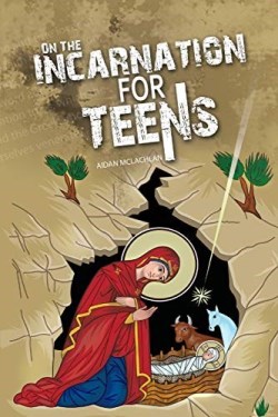 9780648281450 On The Incarnation For Teens (Large Type)