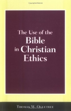 9780664227562 Use Of The Bible In Christian Ethics