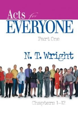 9780664227951 Acts For Everyone Part 1 (Reprinted)