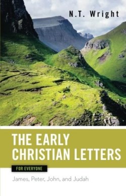 9780664227982 Early Christian Letters For Everyone (Reprinted)