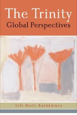 9780664228903 Trinity : Global Perspectives