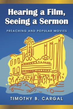 9780664229511 Hearing A Film Seeing A Sermon
