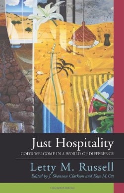 9780664233150 Just Hospitality : God's Welcome In A World Of Difference