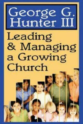 9780687024254 Leading And Managing A Growing Church