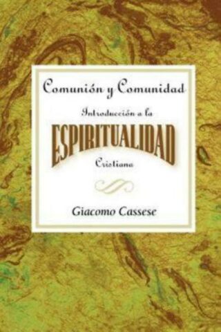 9780687740710 Comunion Y Comunidad Introducc - (Spanish)