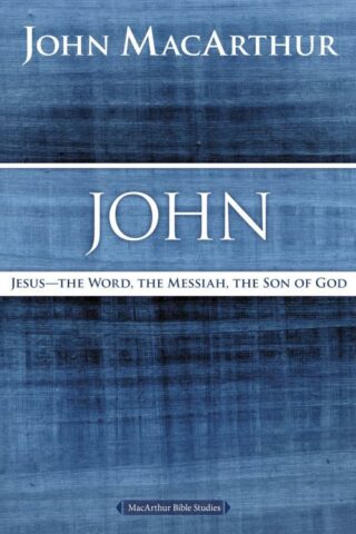 9780718035044 John : Jesus The Word The Messiah The Son Of God