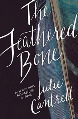 9780718037628 Feathered Bone