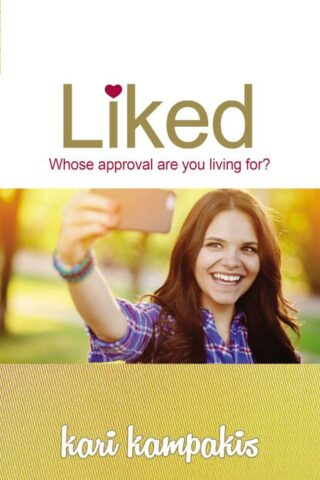 9780718087234 Liked : Whose Approval Are You Living For