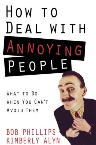 9780736927017 How To Deal With Annoying People