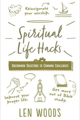 9780736978507 Spiritual Life Hacks