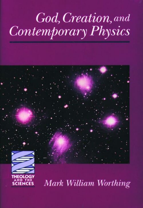 9780800629069 God Creation And Comtemporary Physics