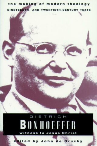 9780800634049 Dietrich Bonhoeffer : Witness To Jesus Christ