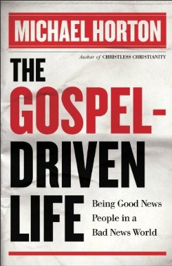 9780801014635 Gospel Driven Life