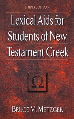 9780801021800 Lexical Aids For Students Of New Testament Greek (Reprinted)