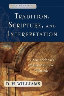 9780801031649 Tradition Scripture And Interpretation